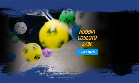 gosloto live|Russia Lottery Results: Gosloto 5/36, 6/45, 7/49, 4/20.